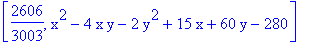 [2606/3003, x^2-4*x*y-2*y^2+15*x+60*y-280]